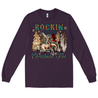 Plum rockin around the christmas tree Long Sleeve Tee - CowGirlArtShop