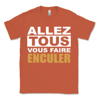 Copper Allez Tous Vous Enculer Classic Tee - Bettercallsaul