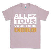 Lilac Allez Tous Vous Enculer Classic Tee - Bettercallsaul