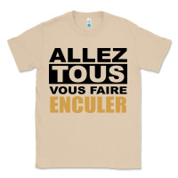 Mushroom Allez Tous Vous Enculer Classic Tee - Bettercallsaul