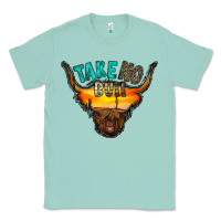 Seafoam take no bull Classic Tee - RacoonDesign