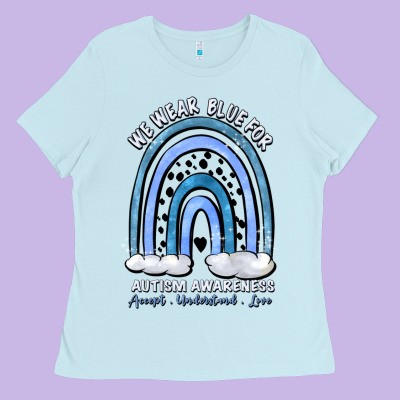 We Wear Blue For Autism Awareness Accept Understan Ladies Tee Designed By Artiststas