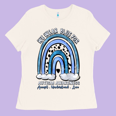 We Wear Blue For Autism Awareness Accept Understan Ladies Tee Designed By Artiststas
