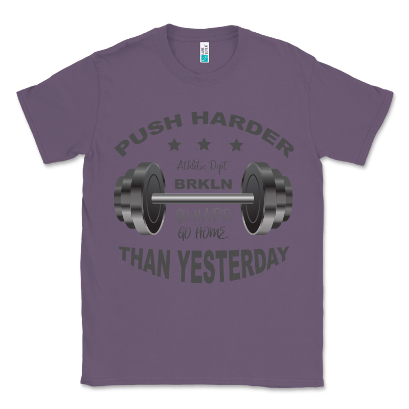 Push Harder Classic Tee by Bettercallsaul | Teevron