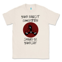 Natural Your Biggest Competitor Classic Tee - Bettercallsaul