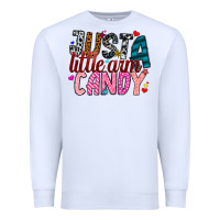 White Just A Little Arm Candy Premium Sweatshirt - SublimationCraftShop