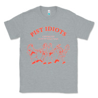 Heather Grey pist idiots Classic Tee - lanVoArt