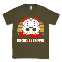 Army Green Halloween Bitches Be Trippin Jason Mask Classic Tee - lanVoArt