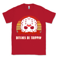 Red Halloween Bitches Be Trippin Jason Mask Classic Tee - lanVoArt