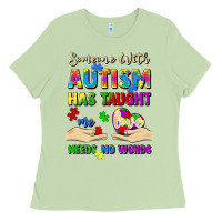 Matcha someone with autism has taught me love needs no wo Ladies Tee - Artiststas