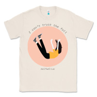Natural half alive the fall Classic Tee - lanVoArt