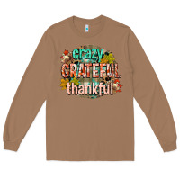 Toasted Coconut crazy grateful thankful Long Sleeve Tee - CowGirlArtShop