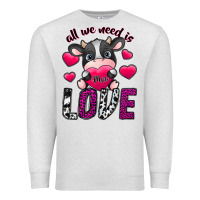 Oatmeal Heather All We Need İs Moo Love Premium Sweatshirt - SublimationCraftShop