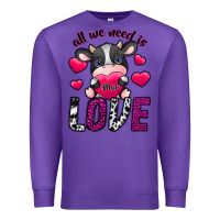 Purple All We Need İs Moo Love Premium Sweatshirt - SublimationCraftShop