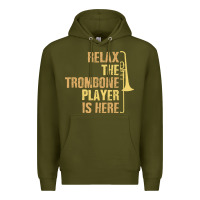 Army Green relax the trombone player is here gift trombone gifts Premium Hoodie - lanVoArt