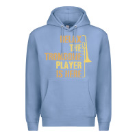 Colony Blue relax the trombone player is here gift trombone gifts Premium Hoodie - lanVoArt
