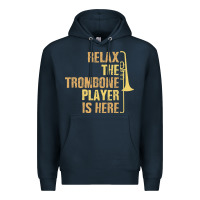 Navy relax the trombone player is here gift trombone gifts Premium Hoodie - lanVoArt