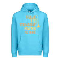 Ocean Blue relax the trombone player is here gift trombone gifts Premium Hoodie - lanVoArt