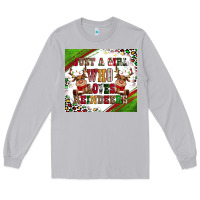 Moon Dust just a girl who loves reindeer Long Sleeve Tee - CowGirlArtShop