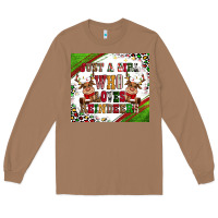 Toasted Coconut just a girl who loves reindeer Long Sleeve Tee - CowGirlArtShop