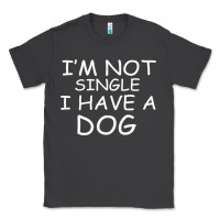 Smoke I m Not SIngle I Have a Dog Classic Tee - Bettercallsaul