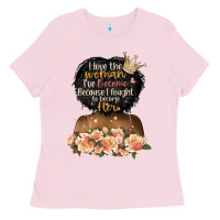 Bubblegum Pink i love the woman l've become black girl Ladies Tee - Artiststas