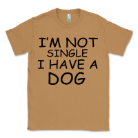 Toasted Coconut I m Not Single I Have A Dog Classic Tee - Bettercallsaul
