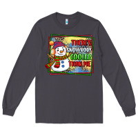 Smoke theres snowbody cooler than me Long Sleeve Tee - CowGirlArtShop