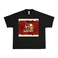 Black i'm just here for the butterbeer Urban Heavy Tee - TumblerDesignByShophia
