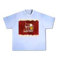 Grape Ice i'm just here for the butterbeer Urban Heavy Tee - TumblerDesignByShophia