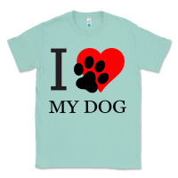 Seafoam I My Dog Classic Tee - Bettercallsaul