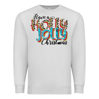 Dove Grey have a holly jolly christmas Premium Sweatshirt - CowhideDigitalArt
