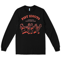 Black pist idiots Long Sleeve Tee - lanVoArt