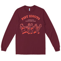 Burgundy pist idiots Long Sleeve Tee - lanVoArt