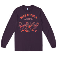 Plum pist idiots Long Sleeve Tee - lanVoArt