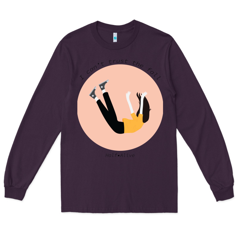 Half Alive The Fall Long Sleeve Tee by lanVoArt | Teevron