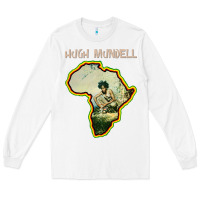 White hugh mundell 'africa must be free by 1983' Long Sleeve Tee - lanVoArt