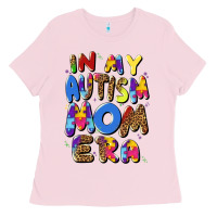 Bubblegum Pink in my autism mom era Ladies Tee - Artiststas
