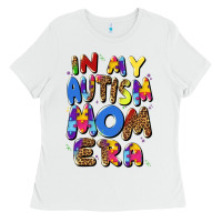 White in my autism mom era Ladies Tee - Artiststas