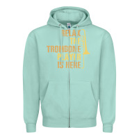 Seafoam relax the trombone player is here gift trombone gifts Zipper Hoodie - lanVoArt