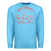 Ocean Blue pist idiots Premium Sweatshirt - lanVoArt