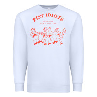 White pist idiots Premium Sweatshirt - lanVoArt