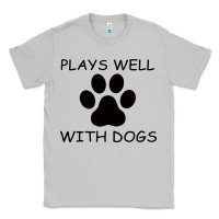 Moon Dust Plays Well With Dogs Classic Tee - Bettercallsaul