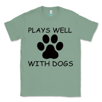 Sage Plays Well With Dogs Classic Tee - Bettercallsaul
