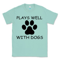 Seafoam Plays Well With Dogs Classic Tee - Bettercallsaul
