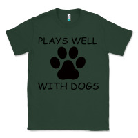 Sports Green Plays Well With Dogs Classic Tee - Bettercallsaul