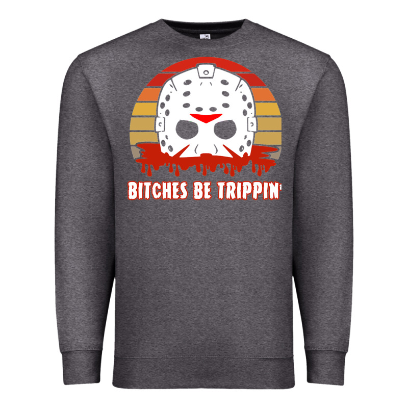 Halloween Bitches Be Trippin Jason Mask Premium Sweatshirt by lanVoArt | Teevron