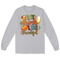 Moon Dust eat drink and be thankful Long Sleeve Tee - CowGirlArtShop