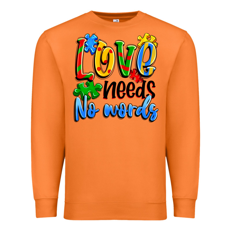 Love Needs No Words Premium Sweatshirt by Artiststas | Teevron