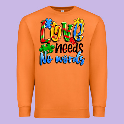 Love Needs No Words Premium Sweatshirt Designed By Artiststas